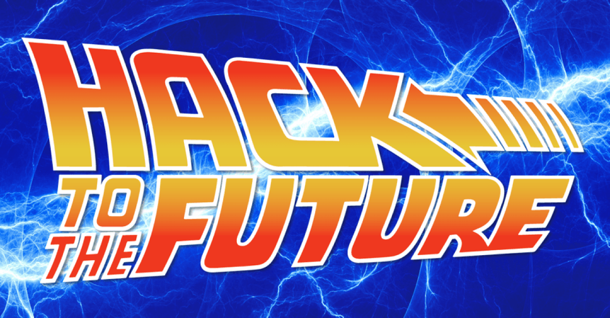 Hack the Future: A Recap